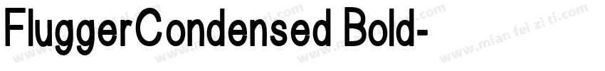 FluggerCondensed Bold字体转换